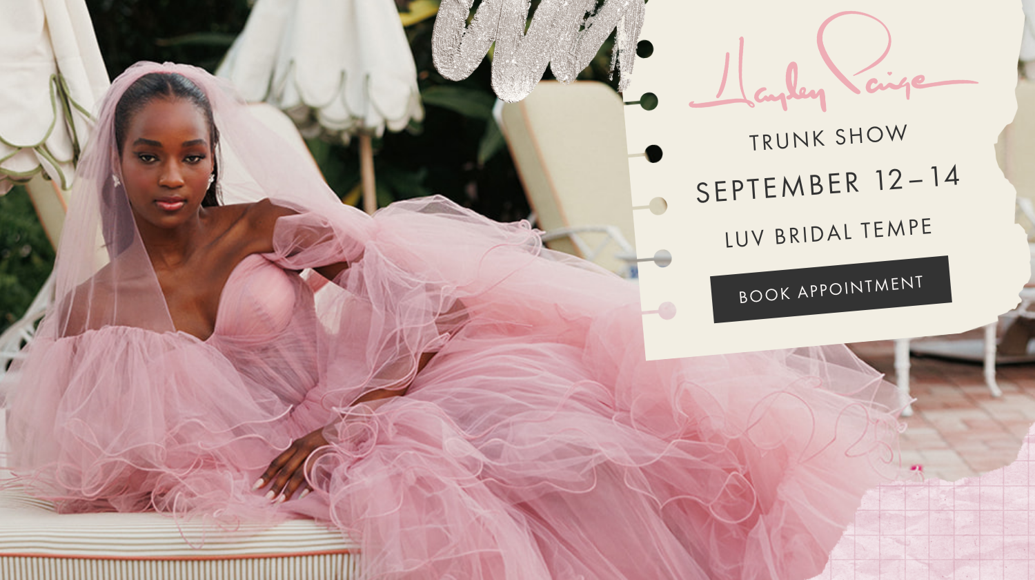 Hayley Paige Trunk Show